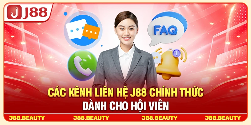 Liên Hệ J88: Kênh Hỗ Trợ Hội Viên 24/7 Nhanh Chóng Và Chuyên Nghiệp 1 Các kênh liên hệ J88 dành cho hội viên